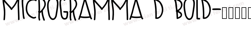 Microgramma D Bold字体转换